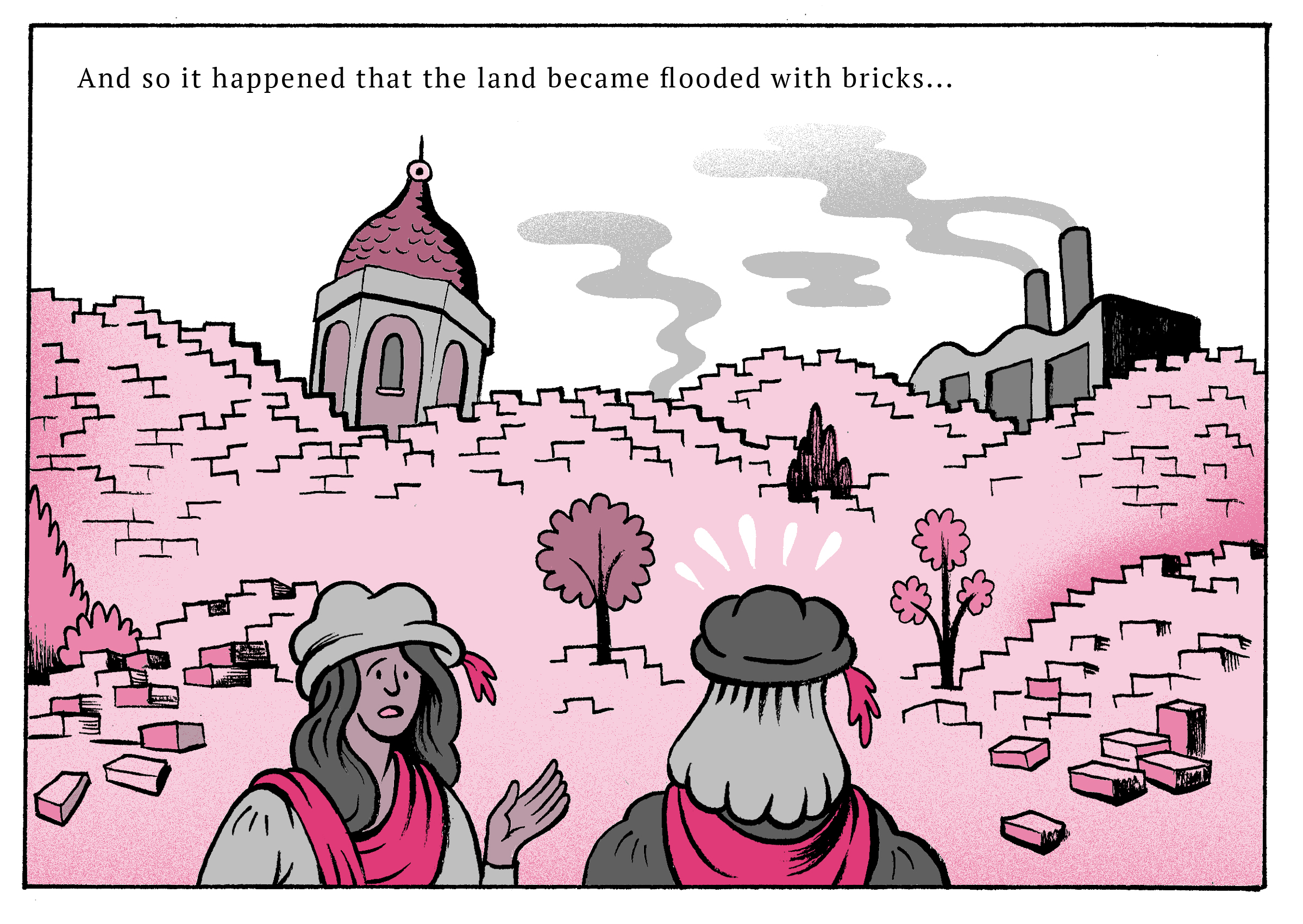 Chaos in the Brickyard comic And so it happened that the land became flooded with bricks…
